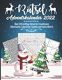 Rätsel Adventskalender 2022: Über 320 knifflige Rätsel für Erwachsene (Wortsuche, Kreuzworträtsel, Labyrinthe, Sudokus & vieles Mehr)