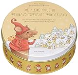 Die kleine Maus im Weihnachtswichtelwunderland - Adventskalender für Kinder ab 3 Jahren - 24 kurze Geschichten zum Lesen und Vorlesen